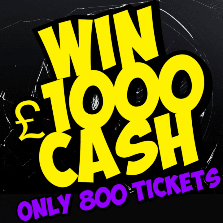 WIN £1000 TAX FREE CASH LOW ODDS ONLY 800 TICKETS