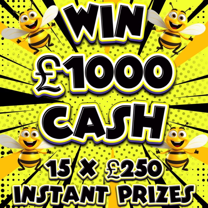 WIN £1000 CASH + 15 X £250 INSTANT PRIZES